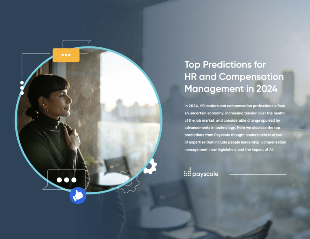 2024 predictions for HR leaders and compensation professionals